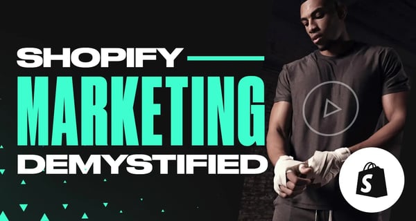 Shopify Marketing Demystified: Actionable Tips and Tools for Success