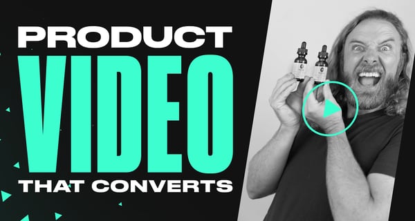 The Ultimate Guide to Product Videos That Convert