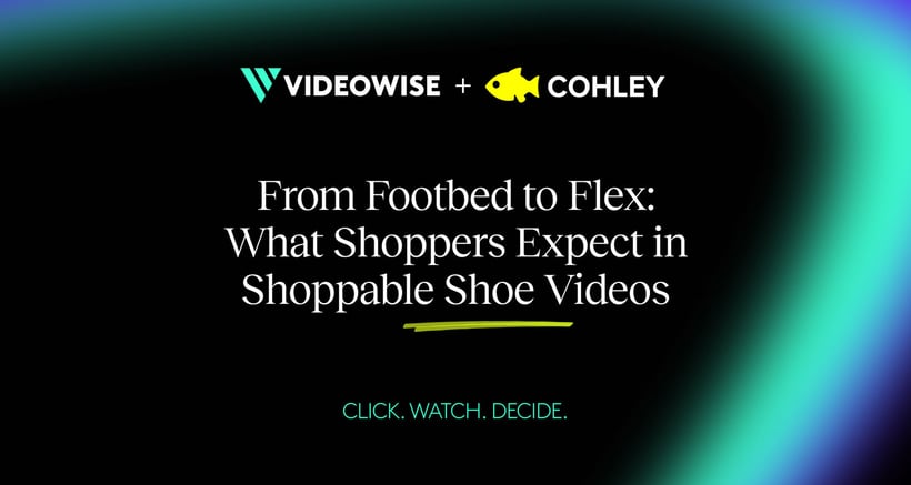 From Footbed to Flex: What Shoppers Expect in Shoppable Shoe Videos